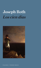 Los cien días de Joseph Roth